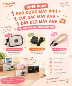 Chương trình tặng phụ kiện khi mua máy ảnh tại Kewtie Cam chatgpt image sep 20, 2026, 03 42 49 pm